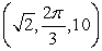 <strong>Convert (1, 1, 10) from rectangular to cylindrical coordinates. Coordinates are written as .</strong> A) B) C) D) E)