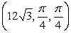 <strong>Convert from rectangular to spherical coordinates. Coordinates are written as .</strong> A) B) C) D) E)
