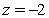 Identify the trace of the surface defined by   when   .