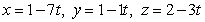 <strong>Find the parametric equations for the line whose vector form is given by .</strong> A) B) C) D) , z = 1 E)