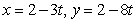 <strong>Find the parametric equations for the line whose vector form is given by .</strong> A) B) C) D) , z = 1 E)