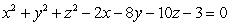 Complete the square to identify the center and radius of the following sphere: