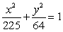 <strong>Find the equation of the ellipse with foci and such that the distances from the foci to any point on the ellipse sum to 34.</strong> A) B) C) D) E)