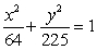 <strong>Find the equation of the ellipse with foci and such that the distances from the foci to any point on the ellipse sum to 34.</strong> A) B) C) D) E)