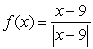 Determine if the discontinuity at x = 9 in the function is removable.