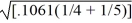 [.035, 1.305] [(2.95 − 2.28) ± (4.11/   )(   )] = [.67 ± (2.9066)(.2185)] = [.67 ± .635] = [.035, 1.305]