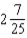 <strong>Convert to a reduced fraction, mixed number, or whole number: 228%</strong> A) B) C) D)