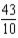 <strong>Identify the type of fraction and write it in word form: </strong> A) improper fraction; forty-three ten B) proper fraction; forty-three-tenths C) improper fraction; forty-three-tenths D) mixed number; forty-three-tenths