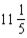 <strong>Convert the following improper fraction to a whole number or a mixed number: </strong> A) B) C) D) 11