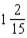 <strong>Reduce the fraction: </strong> A) B) C) D)