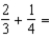 Add the fractions and reduce to lowest terms: