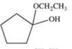 <strong>Cyclopentanone reacts with one molecule of ethanol to yield a hemiacetal product.Which of the following correctly represents the structure of the hemiacetal product? +\mathrm{HOCH}_{2} \mathrm{CH}_{3} \stackrel{\mathrm{H}^{+}}{\rightleftharpoons} </strong> A) B) C) D) E)