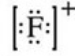 <strong>What is the Lewis symbol of the fluoride ion?</strong> A) B) C) D) E)