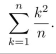 Transform the following summation by making the change of variable j = k + 1 :
