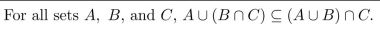 Disprove the following statement by finding a counterexample.