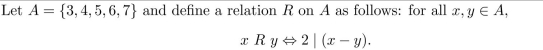 (a) Is 6 R 3? Is 4 R 6? (b) Draw the directed graph of R.