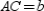 -The figure shows right triangle ABC with . Also, . Where , , , , and , what reason allows you to conclude that ?