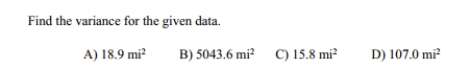 The owner of a manufacturing plant employs eighty people. As part of their personnel file, she_ asked each one to record to the nearest one-tenth of a mile the distance they travel one way From home to work. The distances for a random sample of six employees are listed below: