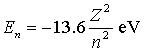 The energy of the nth level in a one-electron atom is . Consider a beryllium ion with all but one of its electrons removed a beryllium atom normally has four electrons). What is the wavelength of a photon emitted when the electron makes the transition from the third-lowest to the lowest energy state?