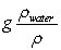 <strong> A beaker is filled with water. A ball of mass m and density \rho < \rho <sub>water</sub> is tied to a string. The other end of the string is then tied to the bottom of the beaker so that the ball is completely submerged. When the string is cut, the acceleration of the ball is</strong> A) . B) . C) g. D) . E) .