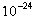 <strong>Light travels at 3 *10<sup>8</sup> m/s, and the size of a proton is about 1 fm. Calculate the order of magnitude for the time taken for light to pass across a proton.</strong> A) s B) s C) s D) s E) s