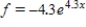<strong>If f satisfies the equation of change , and the initial value of f is 4.3, find a formula for the function . </strong> A) B) C) D)