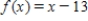 <strong>If is the piecewise defined function if and if , find the value of . </strong> A) 5 B) 25 C) 12 D) -1