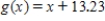 <strong>If and , what is the value of ? Round your answer to two decimal places if necessary. </strong> A) 17.05 B) 0.79 C) 13.65 D) None of the above