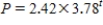 <strong>The growth factor of an exponential function   is 2.42.The initial value is 3.78.Then a formula for P is ​</strong> A) ​   B) ​   C) ​   D)   <div style=padding-top: 35px> 