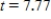 <strong>The initial value of one exponential function is 40, and the growth factor is 1.05.The initial value of a second exponential function is 90, and the decay factor is 0.95.If   is the independent variable for both functions, for what value of t are the two functions equal? Round your answer to two decimal places. ​</strong> A) ​   B)   C)   D)   <div style=padding-top: 35px> 