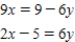 Solve the following system of equations.   ​ Round your answers to two decimal places.<div style=padding-top: 35px> 