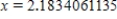 <strong>Suppose is a linear function with .If the slope of is 2.29, what value of gives ? </strong> A) B) C) D) 