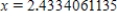 <strong>Suppose is a linear function with .If the slope of is 2.29, what value of gives ? </strong> A) B) C) D) 