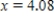 <strong>A line passes through the points and .For what x value does the point lie on the line? </strong> A) B) C) D)