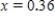 <strong>A line passes through the point and has slope -2.62.For what x value does the point lie on the line? </strong> A) B) C) D)