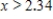 <strong>Solve the inequality .Round your answer to two decimal places. </strong> A) B) and C) and D) 