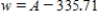 <strong>For connection to the system and water usage w, in hundreds of gallons, a water company charges dollars. Solve this equation for w to express water consumption as a function of the charges. </strong> A) There is no solution. B) C) D)