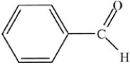 <strong>What is the common name of the compound shown below? </strong> A)Benzene aldehyde B)Benzaldehyde C)Acetaldehyde D)Phenone