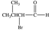 <strong>Which is the structure of 3-bromo-2-methylbutanal?</strong> A) B) C) D)