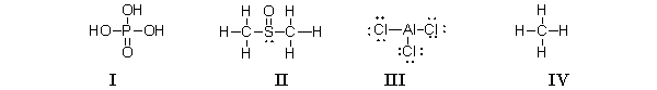 <strong>Which of the molecules below contain an atom with an expanded octet? </strong> A) I and II B) III only C) IV only D) I, II, and III E) All of these molecules have an expanded octet.
