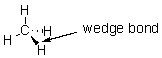 <strong>What is the meaning of the wedge bond in the following structure? </strong> A) This bond projects toward the viewer. B) This bond projects away from the viewer. C) This bond is in the plane of the paper. D) These are nonbonding electrons. E) It has no particular meaning.