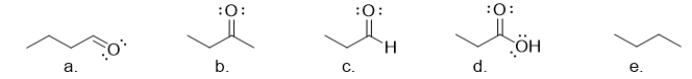 <strong>Which of the following molecules is an aldehyde? </strong> A) molecule a B) molecule b C) molecule c D) molecule d E) molecule e