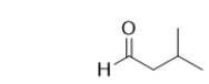 <strong>What is the IUPAC name of the following molecule? </strong> A) 2-methylbutanal B) 2-carbonylpropane C) 2-pentanal D) 3-methylbutanone E) 3-methylbutanal