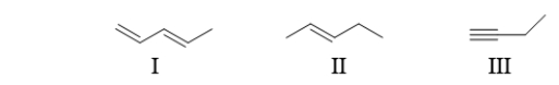 <strong>What are the names of the functional groups in the following molecules? </strong> A) I: diene II: alkyne III: alkene B) I: alkene II: alkane III: alkyne C) I: alkyne II: alkene III: alkyne D) I: alkene II: diene III: alkyne E) I: diene II: alkene III: alkyne