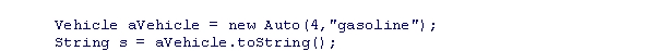 Consider the following code snippet: Assume that the Auto class inherits from the Vehicle class, and neither class has an implementation of the toString() method.Which of the following statements is correct?