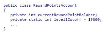 <strong>Consider the following code snippet: If a program instantiates four objects using this class, which of the following statements will be true? </strong> A)Each object will have a currentRewardPointBalance instance variable and a level1Cutoff instance variable. B)All objects will share a single currentRewardPointBalance class variable and a level1Cutoff class variable. C)Each object will have a currentRewardPointBalance instance variable, but all objects will share a level1Cutoff class variable. D)All objects will share a currentRewardPointBalance class variable and each object will have a level1Cutoff instance variable.