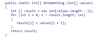 Assume the method doSomething has been defined as follows: What does the method do?