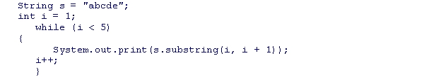 <strong>What is the output of the code snippet given below? </strong> A)no output B)abcd C)abcde D)bcde
