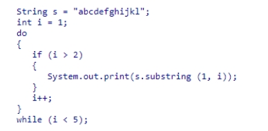<strong>What is the output of the code snippet given below? </strong> A)abcd B)bcde C)bcbcd D)cdef