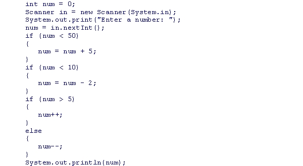 <strong>Assuming that a user enters 5 as the value for num, what is the output of the following code snippet? </strong> A)0 B)9 C)5 D)11